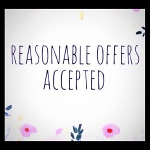 All reasonable offers accepted!